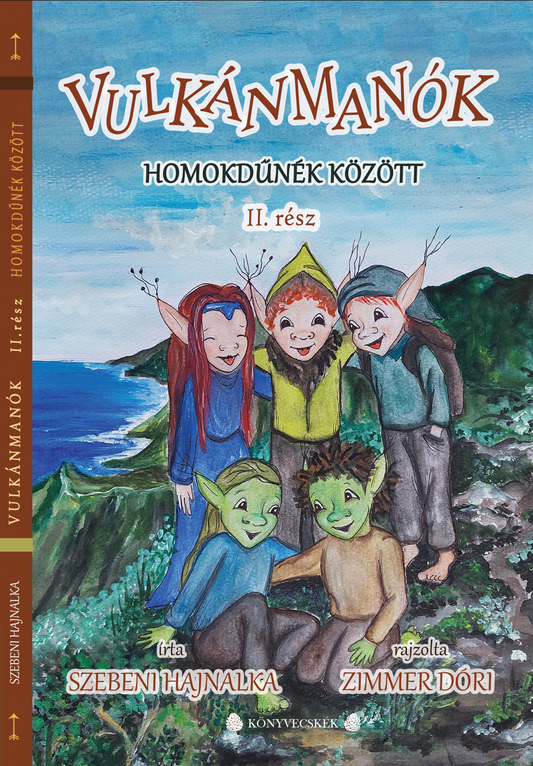 VULKÁNMANÓK II.