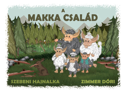 A MAKKA CSALÁD